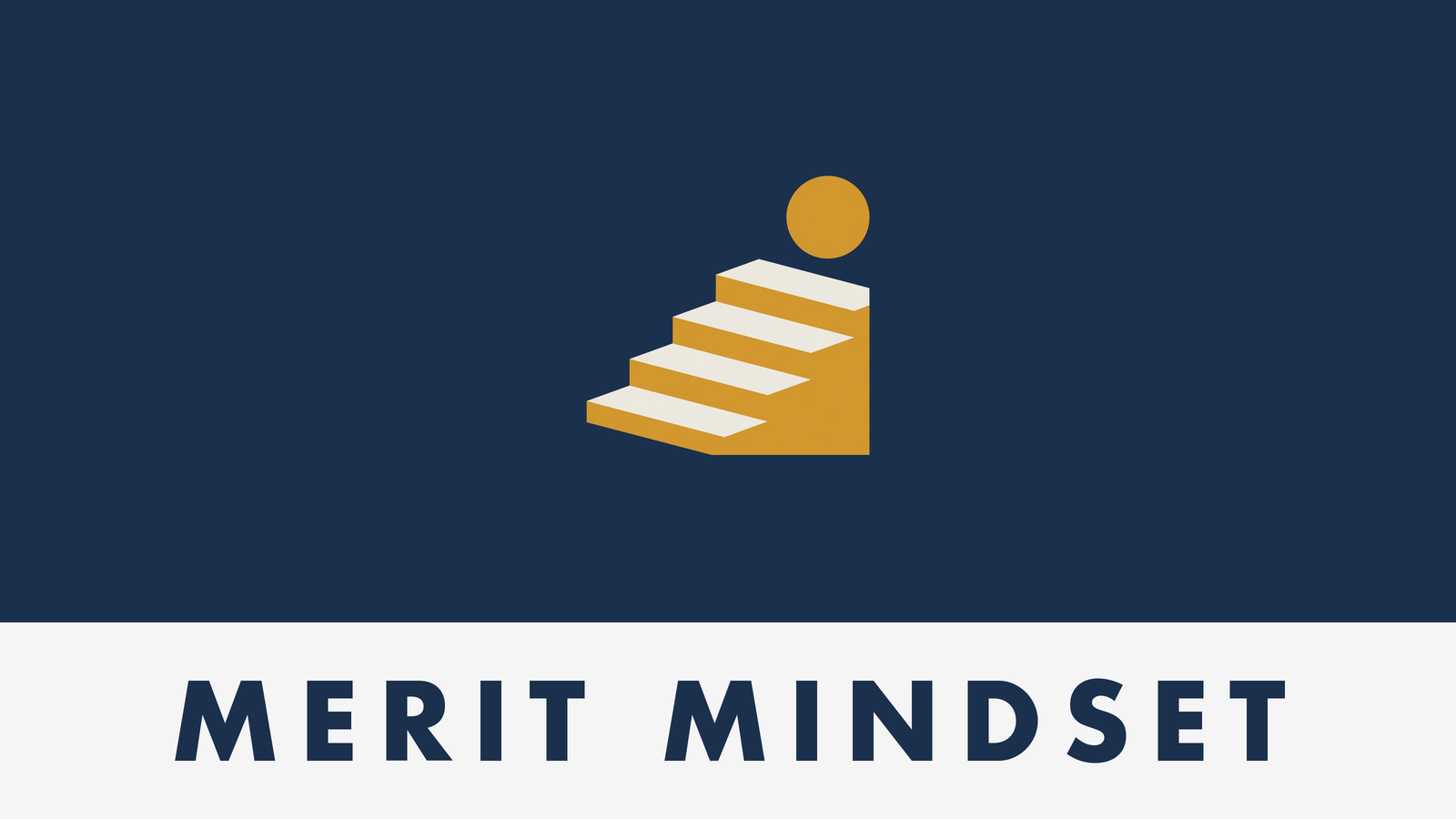 Merit Mindset