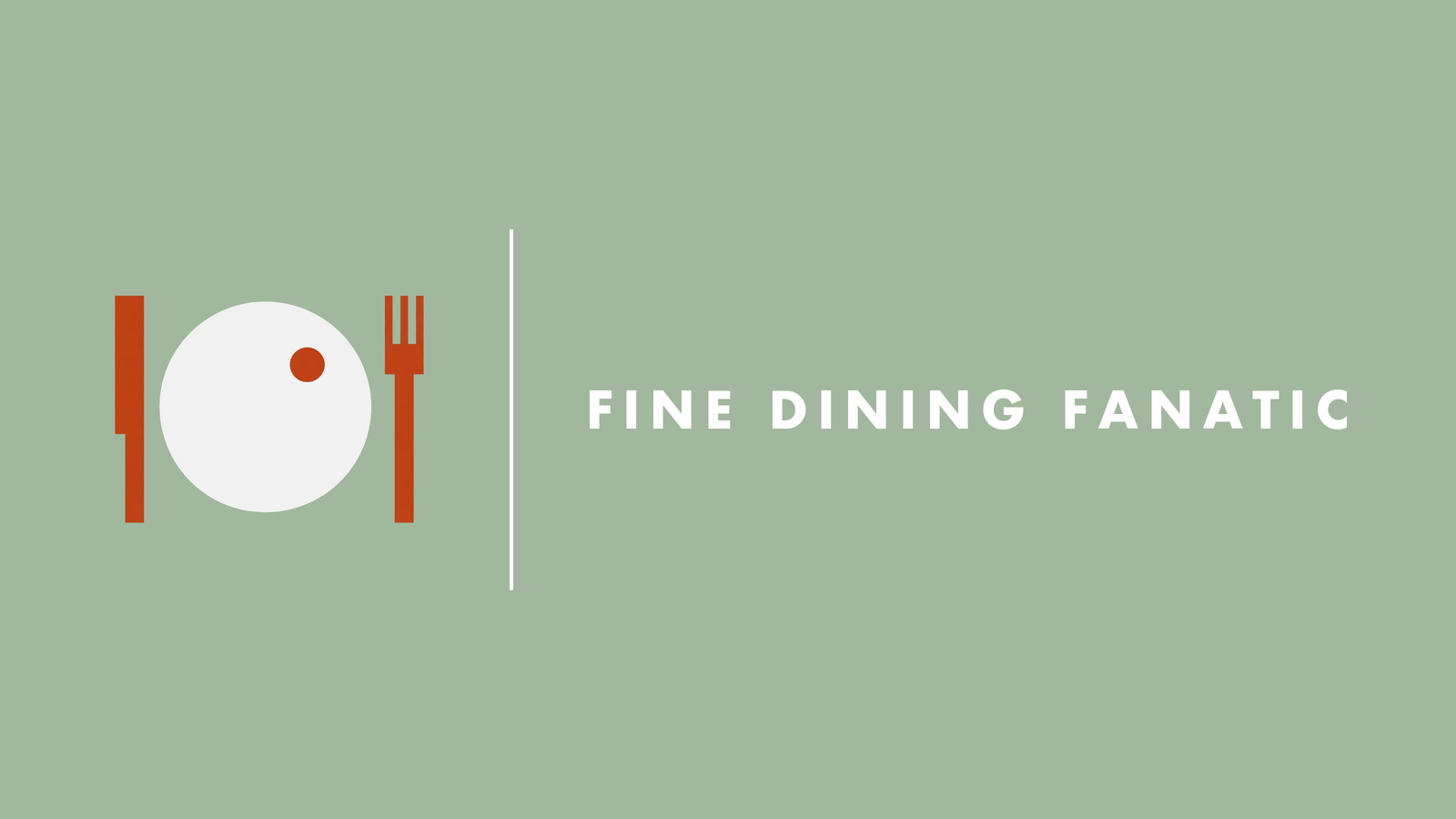 Fine Dining Fanatic