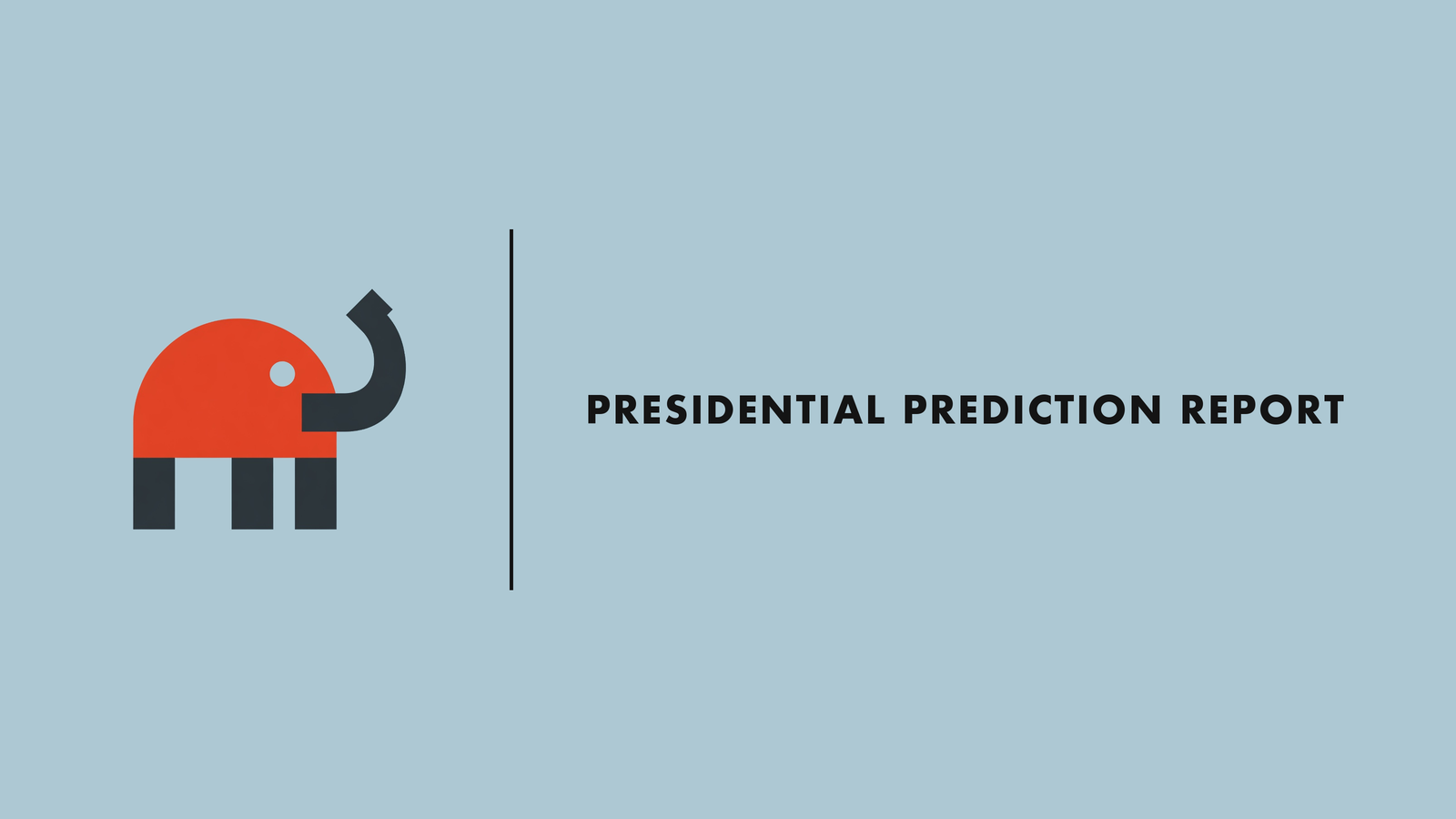Presidential Prediction Report