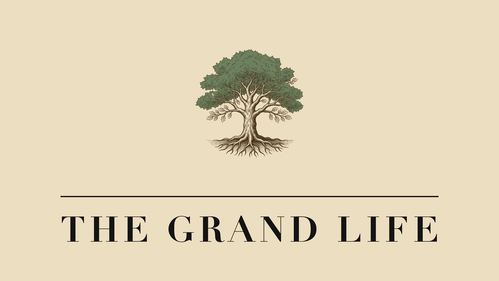 The Grand Life